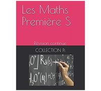 Les Maths Première S: Révision Continue