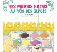 Les matous filous au pays des glaces