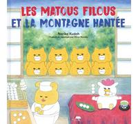 Les Matous Filous - Les Matous Filous Et La Montagne Hantée