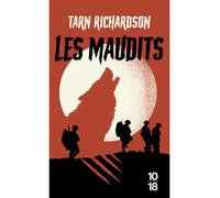 Les Maudits - Tarn Richardson - 10/18 - Poche - Roman