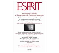 Les mauvais calculs et les déraisons de l'homme économique Tome 06 -09 - Collectif - Esprit - broché - Revue