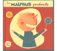 Les Mauvais Perdants