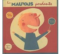 Les Mauvais Perdants