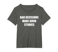 Les Mauvaises décisions Font de Bonnes Histoires T-Shirt, Femme Grandes Tailles, Asphalte, 1X