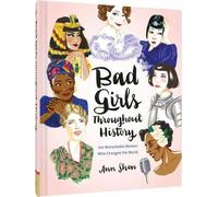 Les mauvaises filles à travers l'histoire