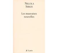 Les Mauvaises nouvelles
