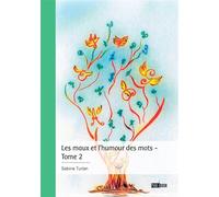 Les maux et l'humour des mots... - Tome 2 - Sabine Turlan - Publibook - broché - Bande dessinée jeunesse
