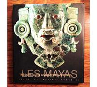 Les Mayas: Trésors d'une civilisation ancienne