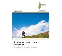 Les méandres de la mémoire