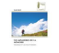 Les méandres de la mémoire: Sindbad et les neuf femmes