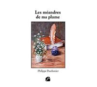 Les méandres de ma plume