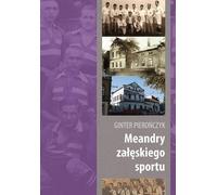 Les méandres du sport załęże
