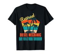 Les mécaniciens Diesel à la Retraite s'amusent au Travail Demain Retraite T-Shirt