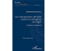 Les mécanismes de lutte contre la corruption au Niger: Obstacles et renforcement