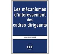 Les Mécanismes D'intéressement Des Cadres Dirigeants