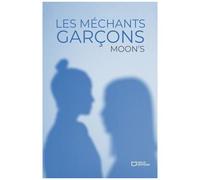 Les Méchants Garçons - Tome 1