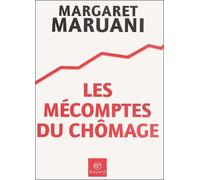 Les Mécomptes du chômage