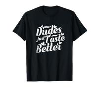 Les mecs LGBT Ont Juste Un goût Meilleur Plaisir sans frontières T-Shirt