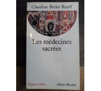 Les Médecines sacrées