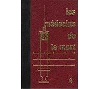 Les Médecins De La Mort Tome 1