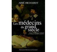 Les médecins du grand siècle
