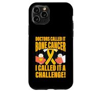 Les médecins l'ont appelé Cancer des os Je l'ai appelé Un défi Coque pour iPhone 11 Pro