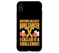Les médecins l'ont appelé Cancer des os Je l'ai appelé Un défi Coque pour iPhone XS Max