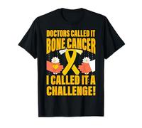 Les médecins l'ont appelé Cancer des os Je l'ai appelé Un défi T-Shirt