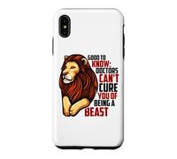 Les médecins ne Peuvent Pas Vous guérir d'être Une bête, Anniversaire d'août de Leo Coque pour iPhone XS Max