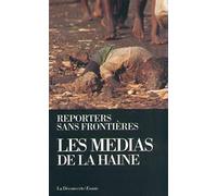Les Medias de la haine