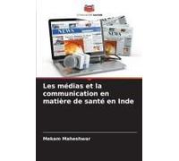 Les Médias Et La Communication En Matière De Santé En Inde