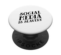 Les médias Sociaux sont l'esclavage (déclaration de désintoxication numérique) PopSockets PopGrip Adhésif