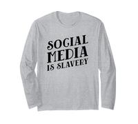 Les médias Sociaux sont l'esclavage (Digital Detox) Manche Longue