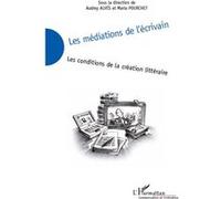 Les médiations de l'écrivain Audrey Alves (Auteur), Maria Pourchet (Auteur)