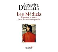 Les Médicis: Splendeur et secrets d’une dynastie sans pareille