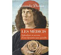 Les Médicis: Splendeur et secrets d’une dynastie sans pareille