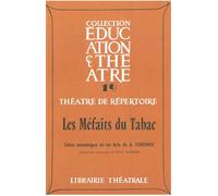 Les Méfaits du tabac - Anton Pavlovitch Tchekhov - Librairie Theatrale - broché - Théâtre