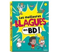 Les meilleures blagues en BD ! Emiliano Migliardo (Illustration), Mon'ry (Illustration)
