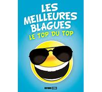 Les meilleures blagues. Le top du top