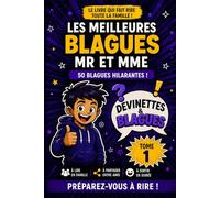 Les Meilleures Blagues Mr et Mme - Tome 1: 50 blagues familiales à deviner et à partager