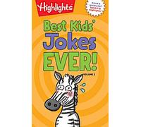 Les meilleures blagues pour enfants ! Volume 2