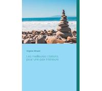 Les Meilleures Citations Pour Une Paix Intérieure