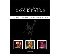Les meilleures cocktails des meilleurs ouvriers de France barmen - Collectif - Gld - broché - Guide