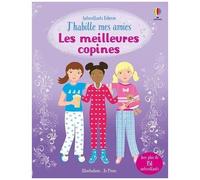 J'habille mes amies – Les meilleures copines – Dès 5 ans – Usborne