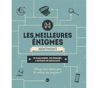 Les Meilleures Enigmes Hint Hunt : 10 challenges, 150 énigmes, 5 niveaux de difficulté
