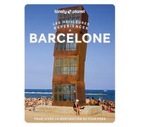 Barcelone - Les meilleures expériences - 1ed