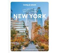 Lonely Planet – Les meilleures expériences à New York – 2e édition