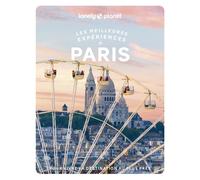 Lonely Planet – Les Meilleures Expériences à Paris – 1 plan détachable
