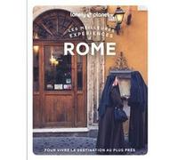Lonely Planet – Les meilleures Expériences à Rome – 2e éd. – Broché