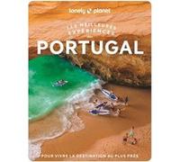 Lonely Planet – Les meilleures Expériences au Portugal – 2e édition – broché